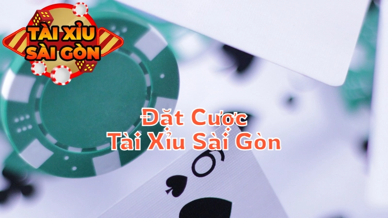 Mẹo Đặt Cược Tài Xỉu Sài Gòn Với Tỷ Lệ Thắng Cao